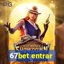 67bet entrar